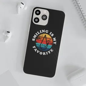 "Smiling Is My Favorite" Flexi Phone Case